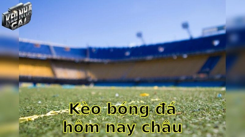 Kèo bóng đá hôm nay châu Á – Chiến thắng cùng dự đoán chuyên môn 2025